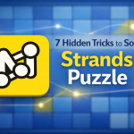 strands 7 hidden tricks